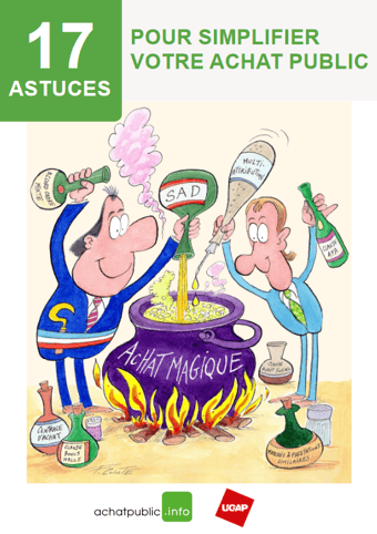  17 astuces pour simplifier votre achat public