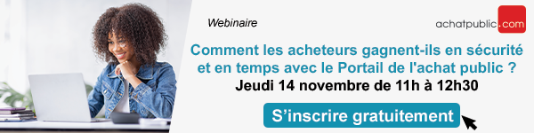 [Webinaire] Comment les acheteurs publics gagnent-ils en sécurité et en temps avec le Portail de l'achat public ?