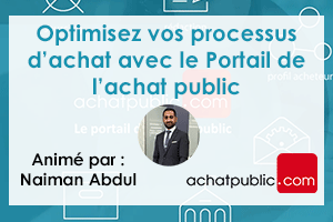 [Webinaire] Optimisez vos processus d'achat avec le Portail de l'achat public